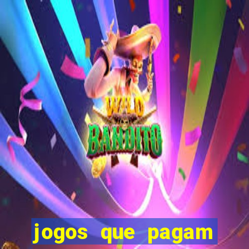 jogos que pagam dinheiro de verdade sem precisar depositar